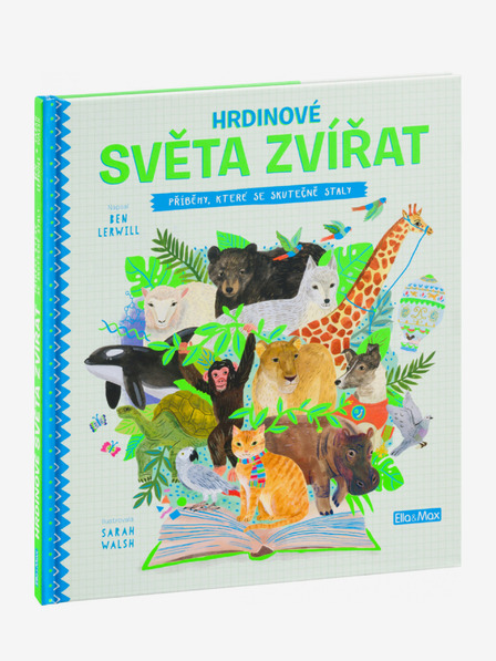ELLA & MAX Živalski svetovi - Zgodbe, ki so se resnično zgodile