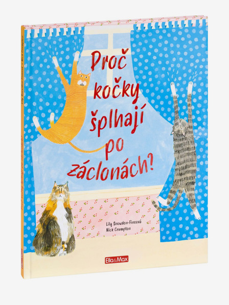 ELLA & MAX ZAKAJ MAČKE PLEZAJO PO ZAVESAH? - Vse o mačkah