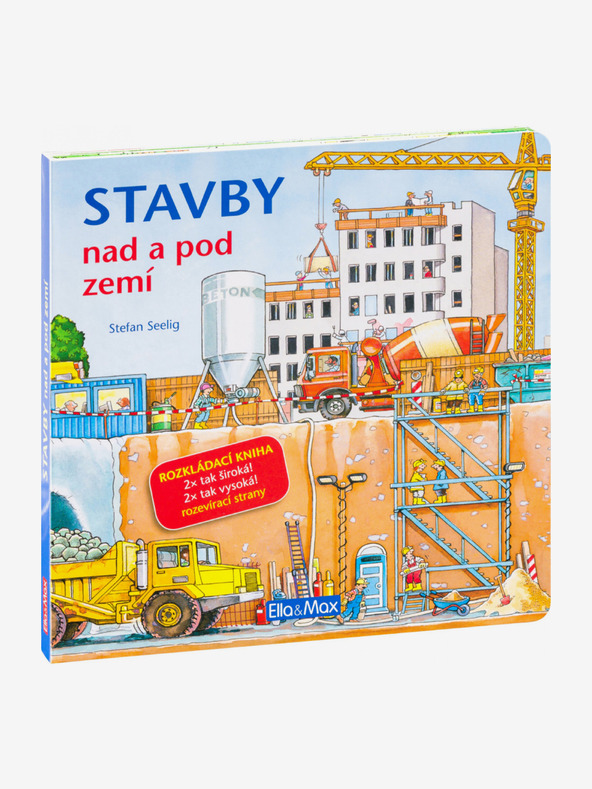 ELLA & MAX Zgradbe nad in pod zemljo - raztegljiva knjiga velikega formata