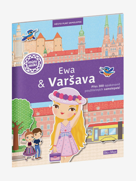 ELLA & MAX EWA & WARSZAWA ─ Mesto plné samolepiek