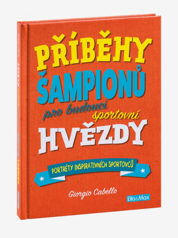 ELLA & MAX Zgodbe o šampionih - Za bodoče športne zvezde