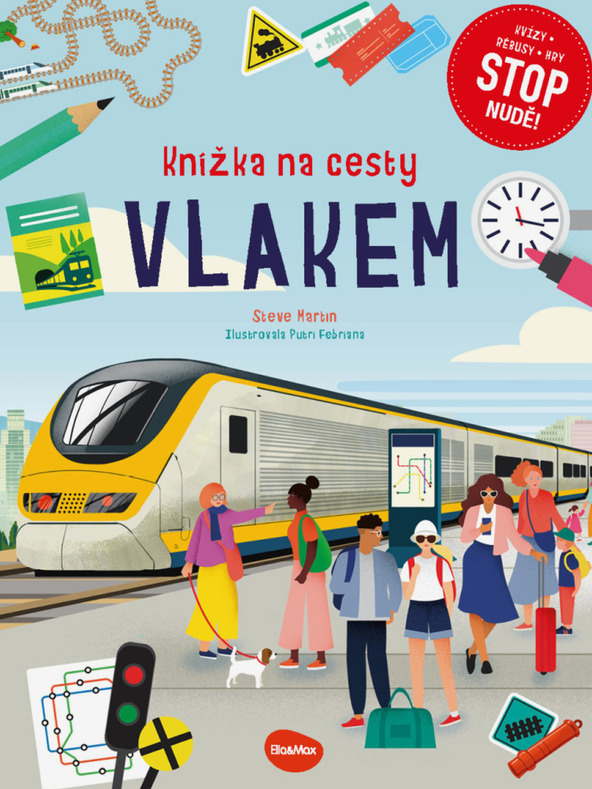 ELLA & MAX Knjiga za potovanja z vlakom - Ustavi dolgčas: kvizi, uganke, igre